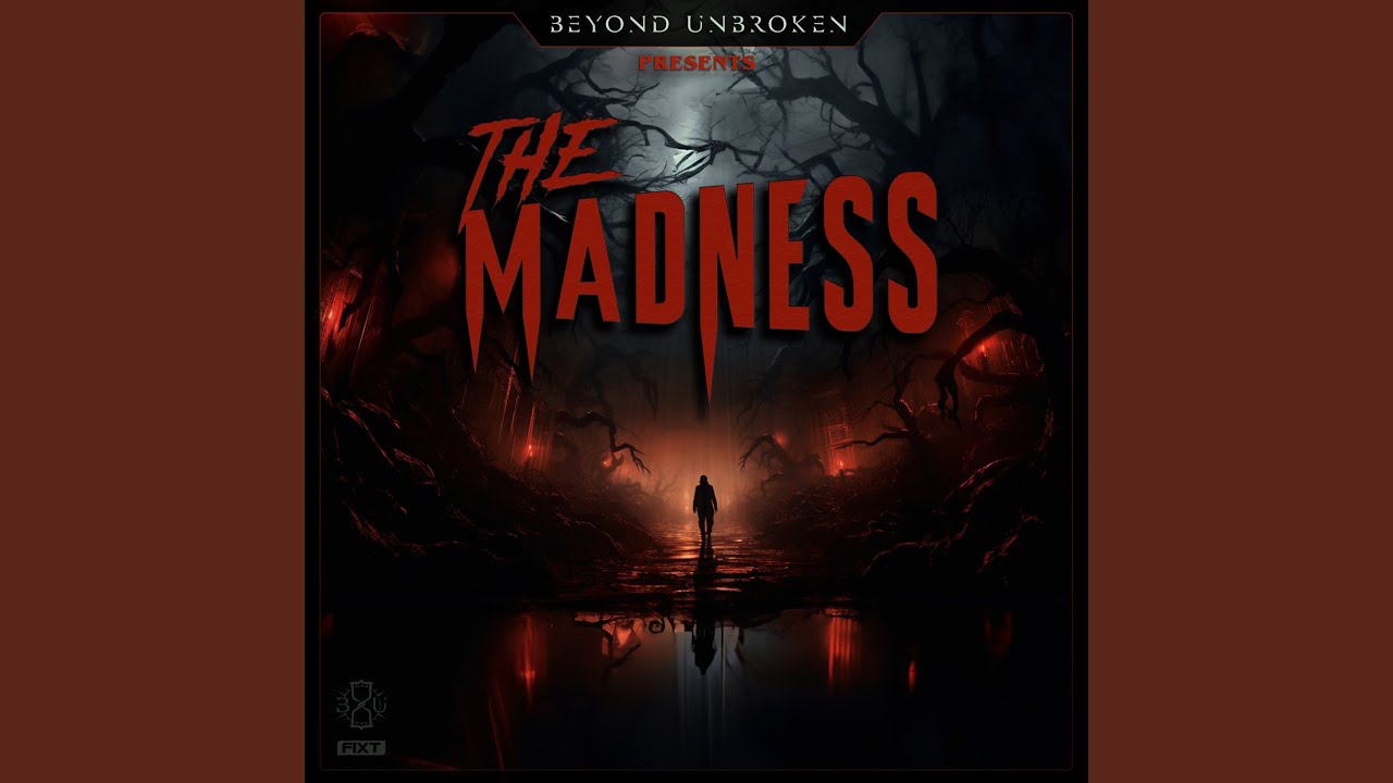 The Madness