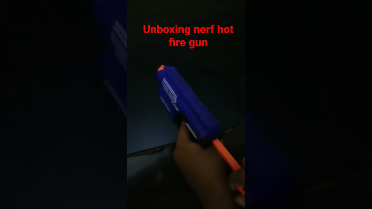 Unboxing nerf hot fire gun.