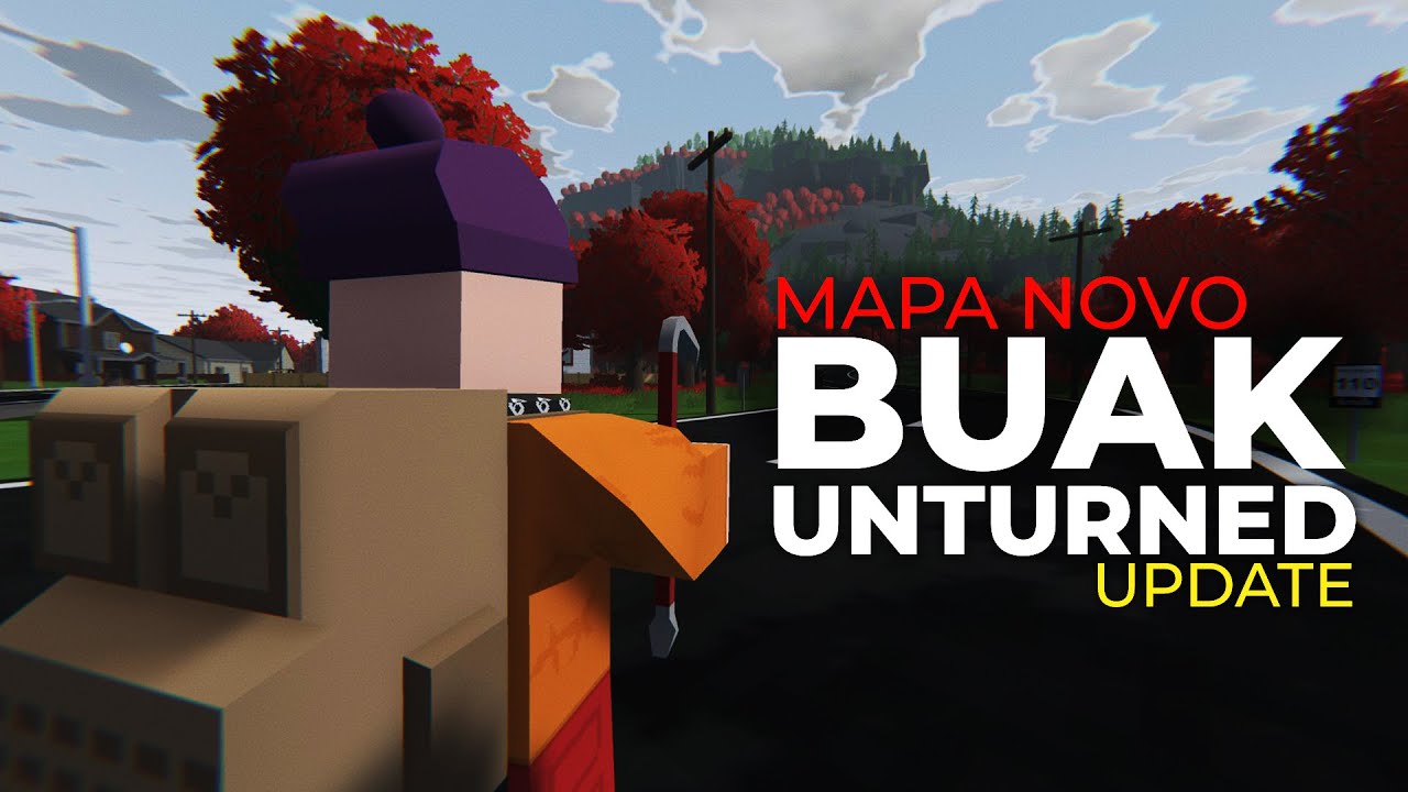 Mapa Novo BUAK em UNTURNED UPDATE