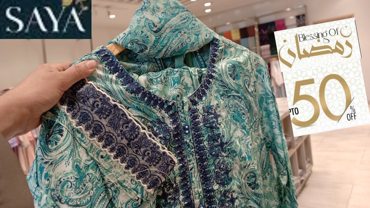 ♥️Saya Bigest Ramadan Sale 50% Off 🥳🔥saya brand sale 2025 || saya summer sale 2025🔥🔥🔥