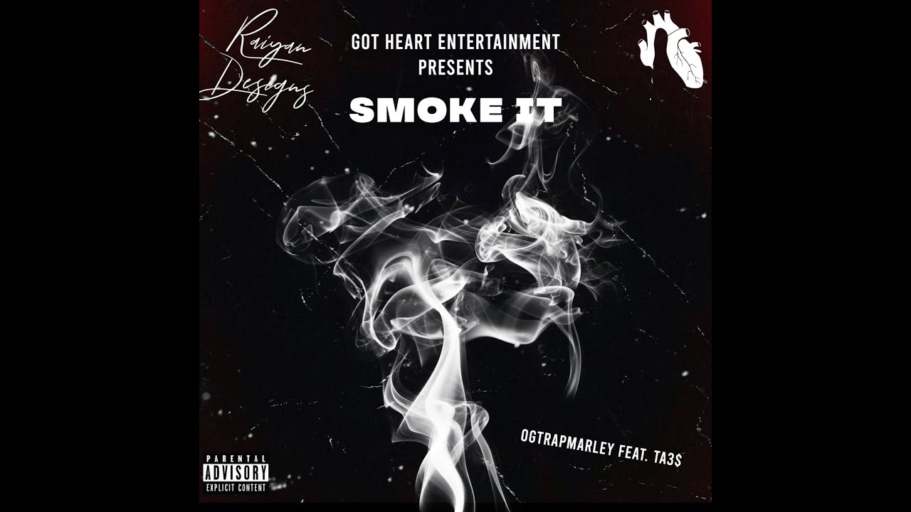 OgTrapMarley feat. Ta3$ - Smoke It (Official Audio)