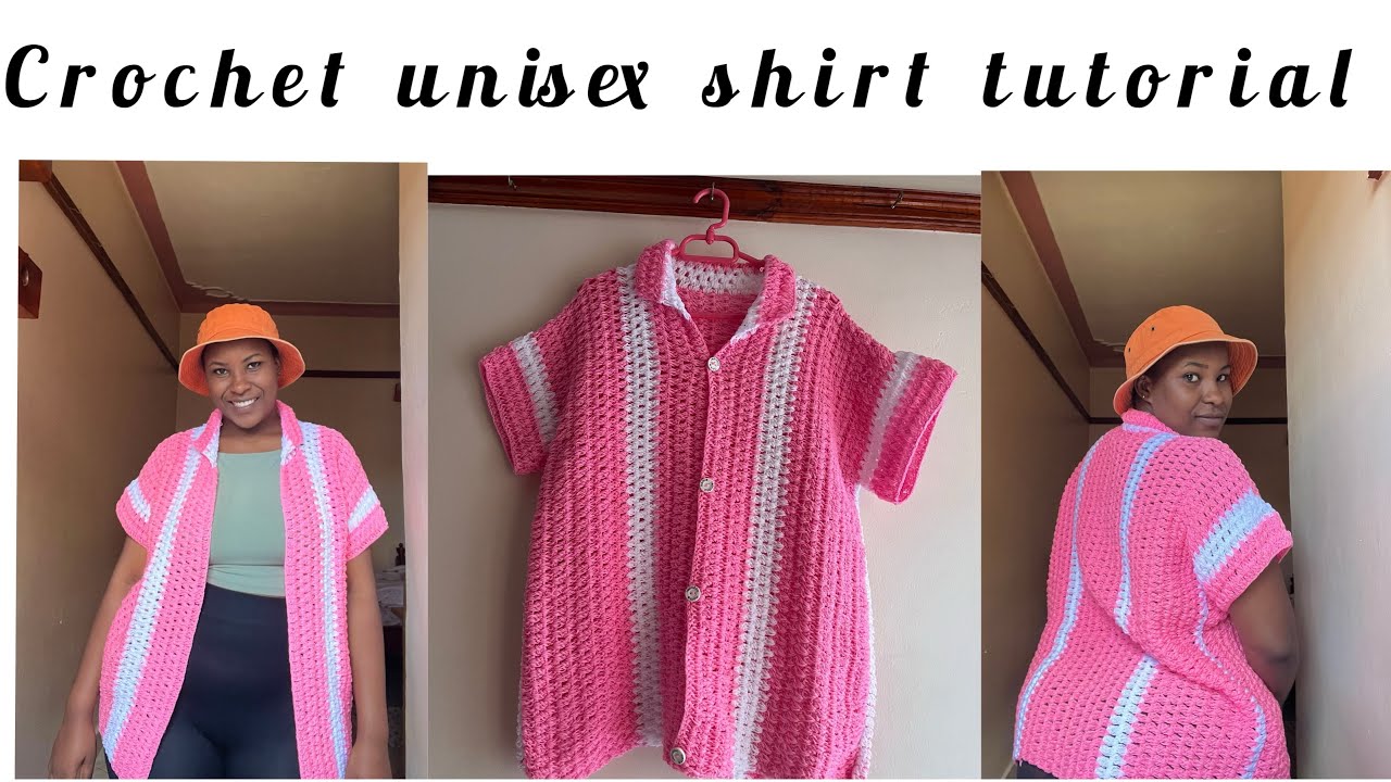 Crochet a unisex shirt