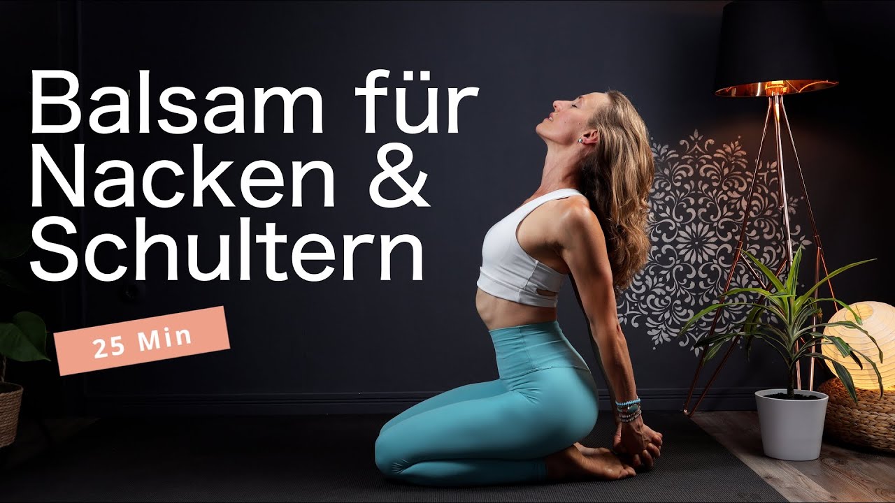 25 Min Yoga gegen Verspannungen in Nacken, Schultern & Brust // zum mobilisieren, dehnen & stärken