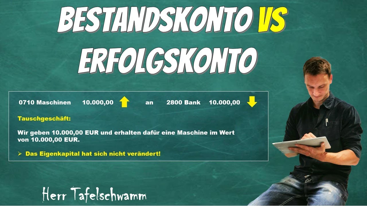 Unterschied zwischen Bestandskonto und Erfolgskonto - Einfach erklärt mit Beispielen und Übersicht!