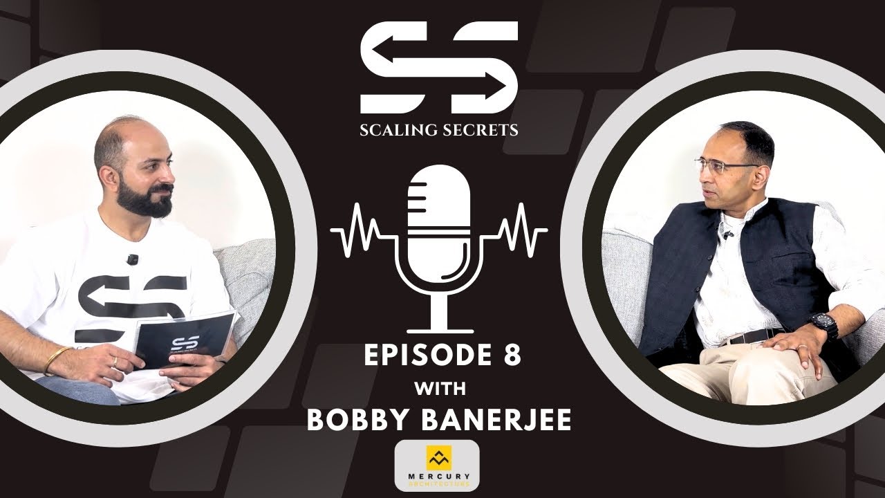 How to Scale an Architecture Firm from Zero to Market Leader with Bobby Banerjee | Scaling Secrets |