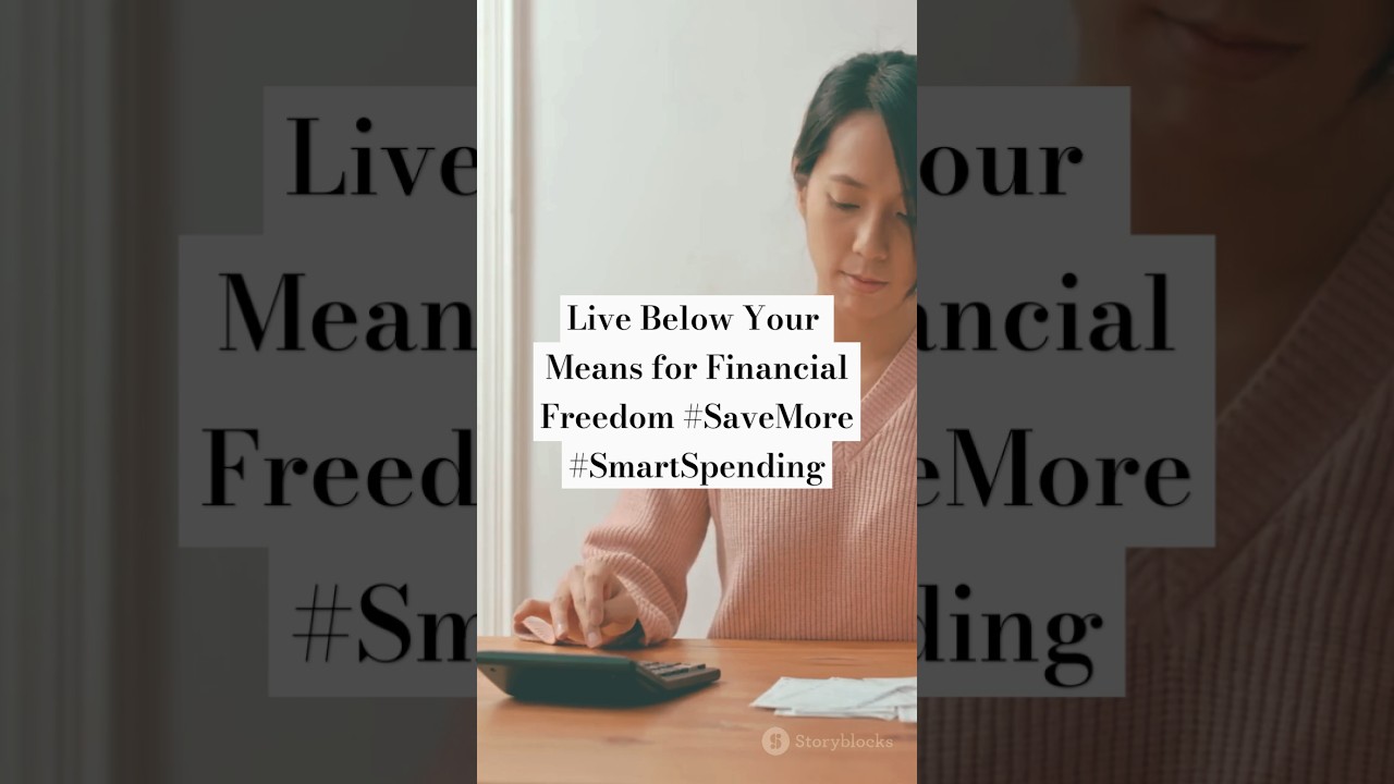 Live Below Your Means for Financial Freedom 