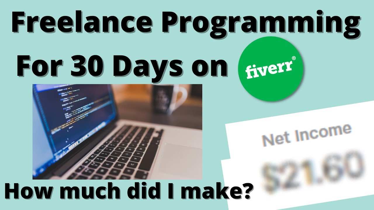 Freelance Coding for 1 Month on Fiverr
