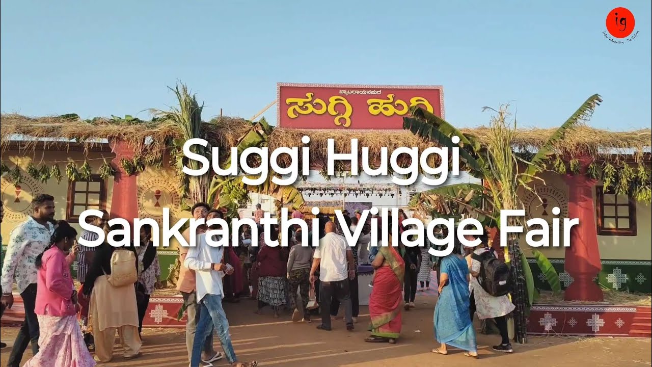 Suggi Huggi 2026 | Traditional Sankranthi Village Fair in Jakkur, Bangalore
