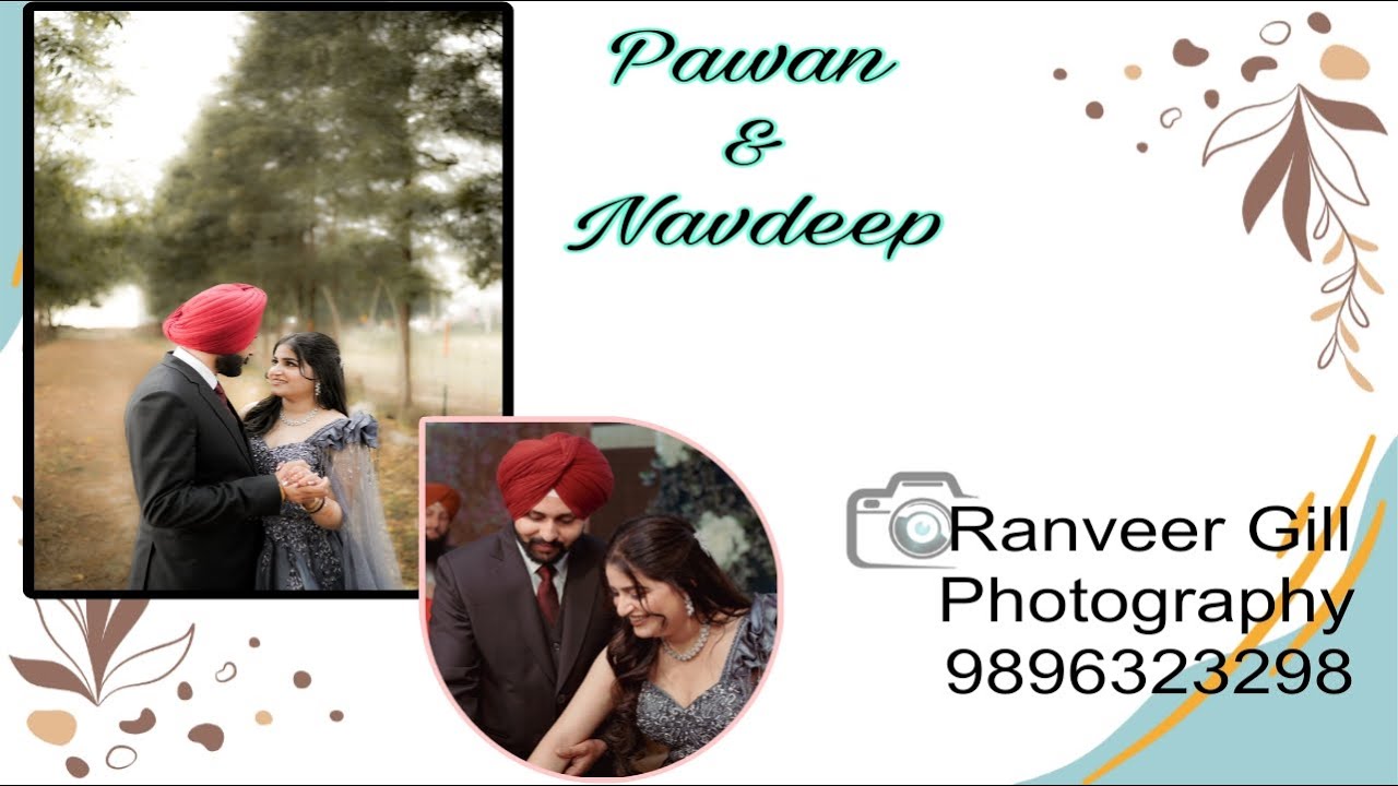 🔴 Live 🔴Pawan & Navdeep 📸 Ranveer Gill Photography.9896323298