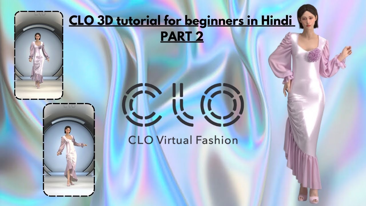 CLO 3D TUTORIAL FOR BEGINNER IN HINDI PART 2