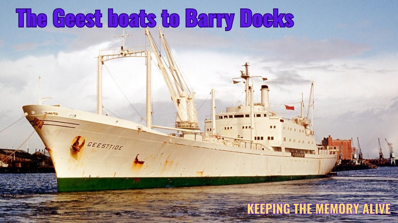 The GEEST boats to Barry Dock