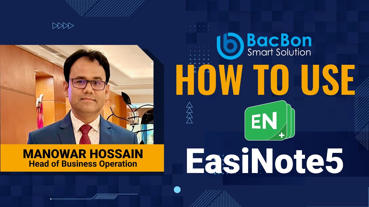 EasiNote5 Whiteboard Software Tutorial | Best Digital Board in Bangladesh&nbsp;|&nbsp;BACBON&nbsp;IFP