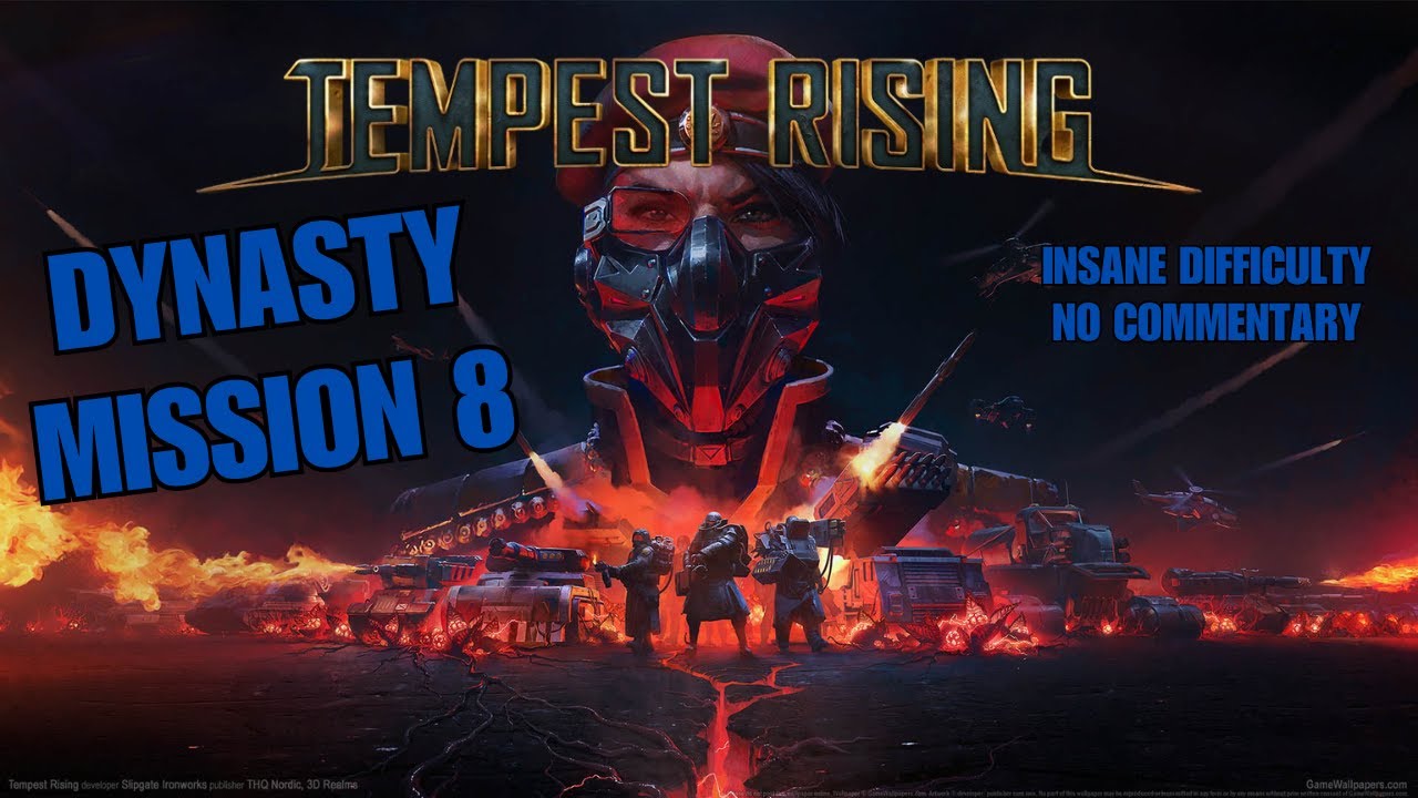 Tempest Rising Gameplay | Dynasty Mission 8 | No Commentary