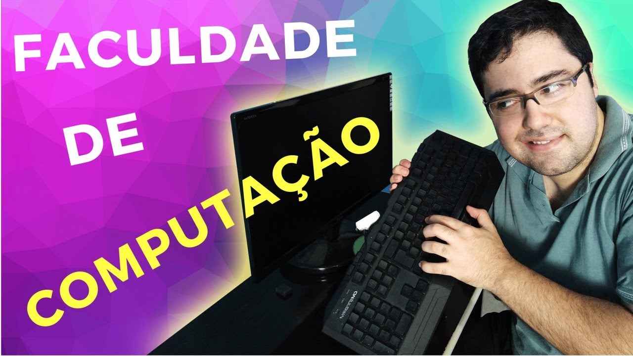 VAI FAZER FACULDADE DE CIÊNCIA DA COMPUTAÇÃO? PEGA ESSAS DICAS (MINHA HISTÓRIA)