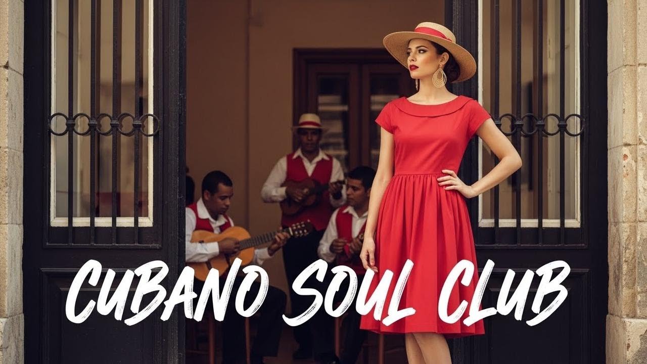 Son Cubano Playlist 🌙 Havana Moon Romance with Classic Cuban Jazz Sounds Vol.11