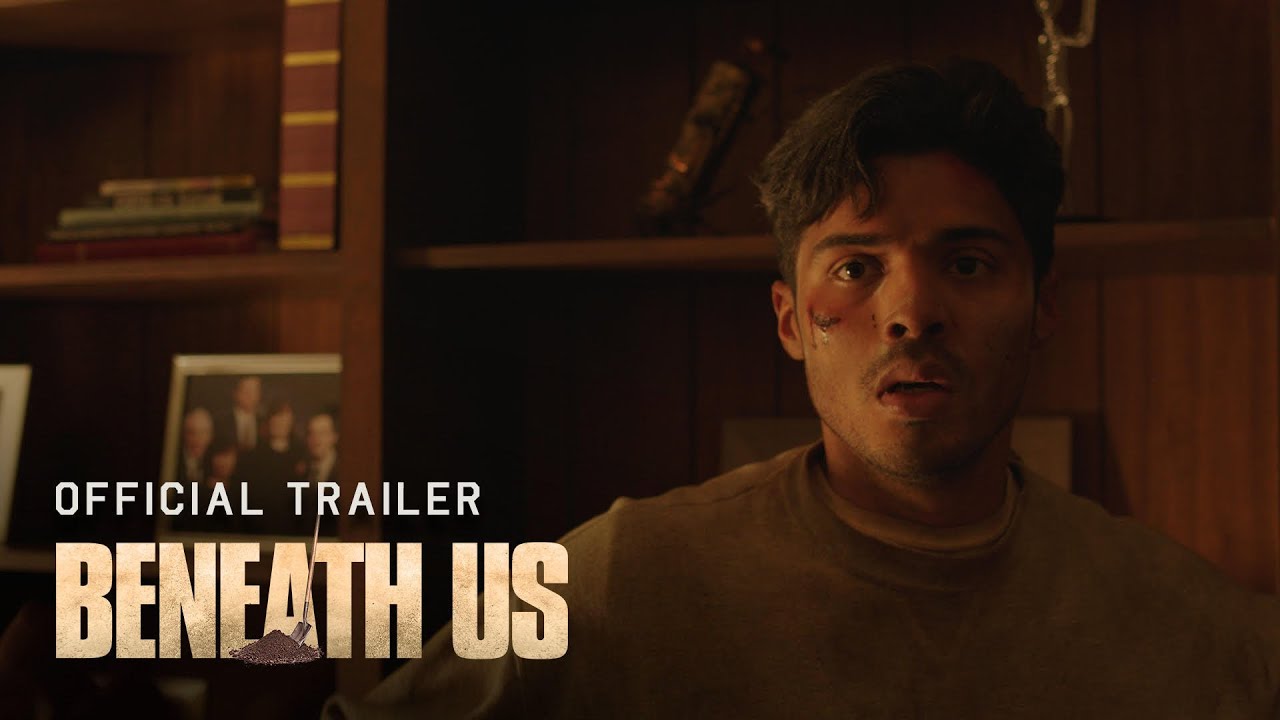 Beneath Us | Official Trailer [HD] | Rent or Purchase TODAY!