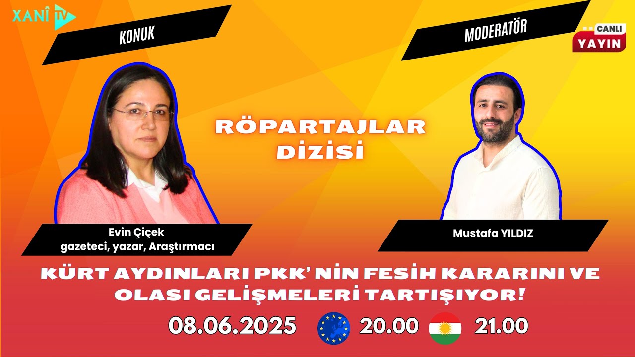 PKK&rsquo;NIN FESİH VE SİLAHLARINI TESLİM ETME KARARI R&Ouml;PORTAJLAR DİZİSİ EVİN &Ccedil;İ&Ccedil;EK