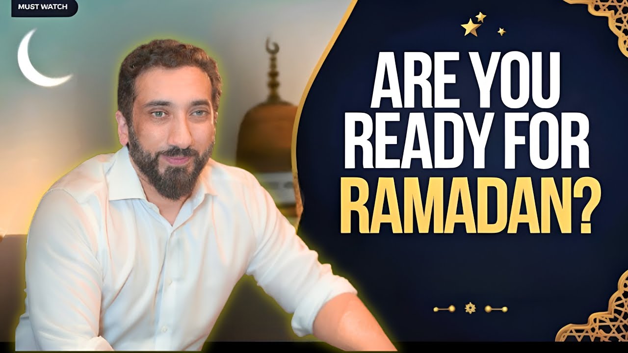 Preparing for Ramadan 2025 | Nouman Ali Khan's Essential Advice @bayyinah #ramadan2025