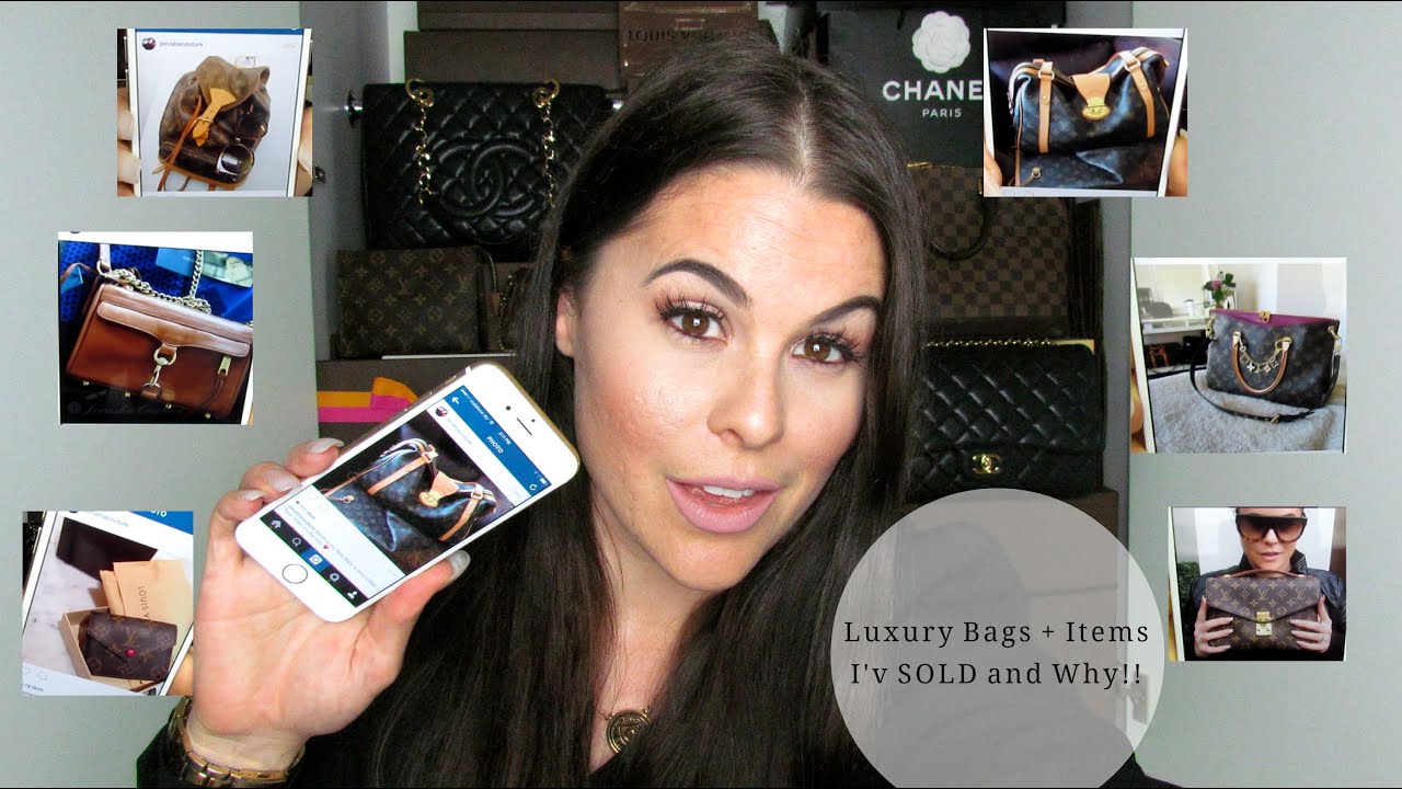 Luxury Bags + Items I Have SOLD and Why!