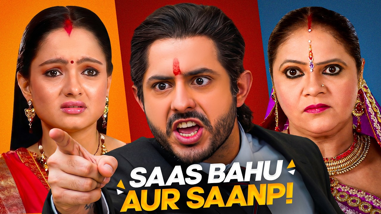 SAAS BAHU AUR SAANP | CARRYMINATI