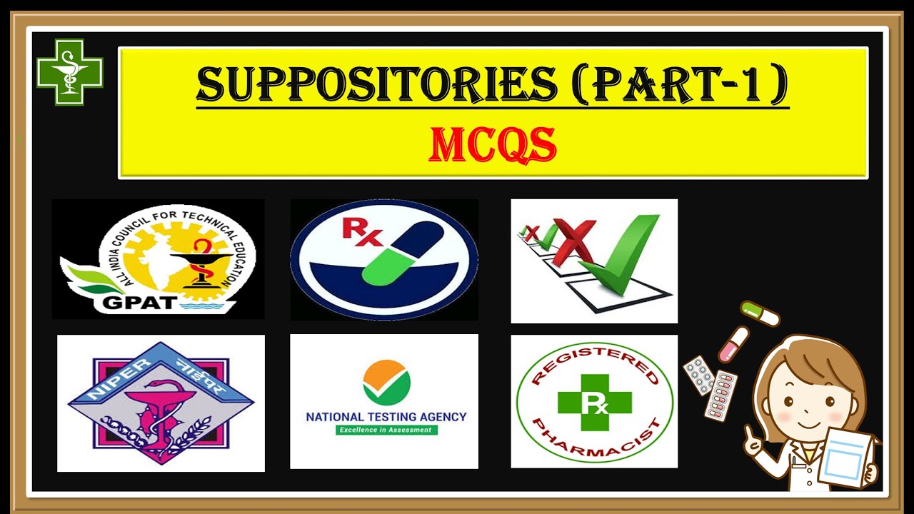 Suppositories MCQs, Part-1