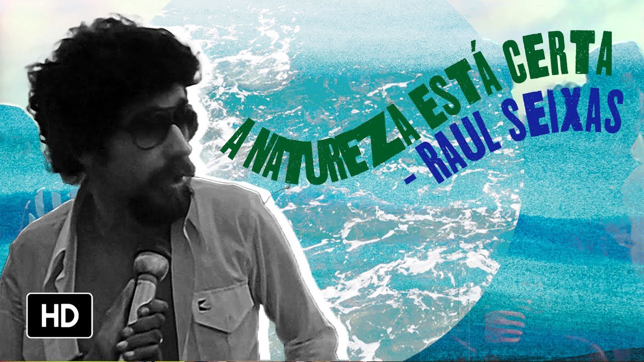 Raul Seixas - A Natureza Está Certa (1977)