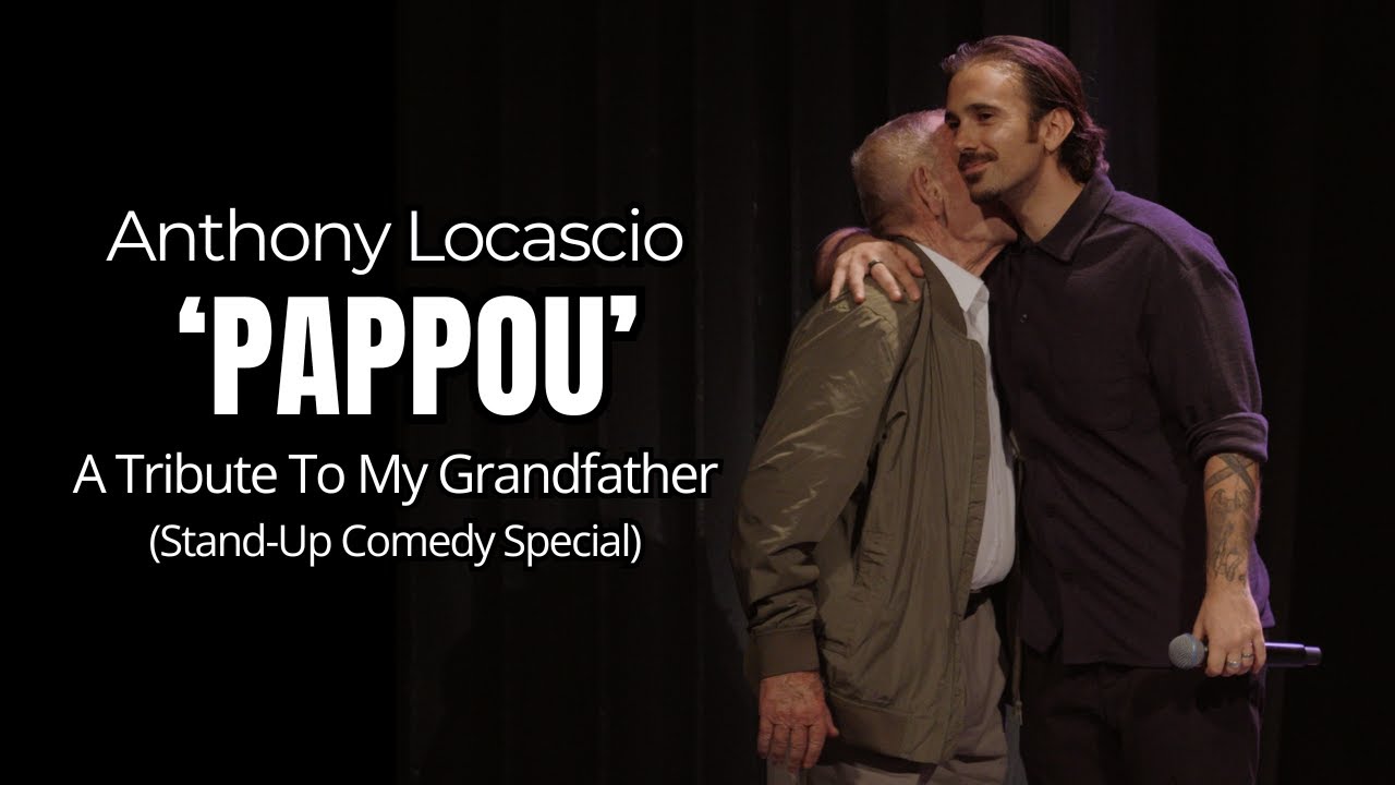 Anthony Locascio - PAPPOU | Stand-Up Comedy Special