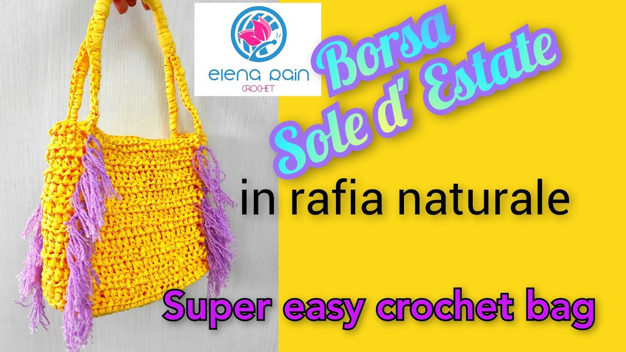 Tutorial Borsa Sole d'Estate // Borsa in rafia naturale // Super easy crochet bag