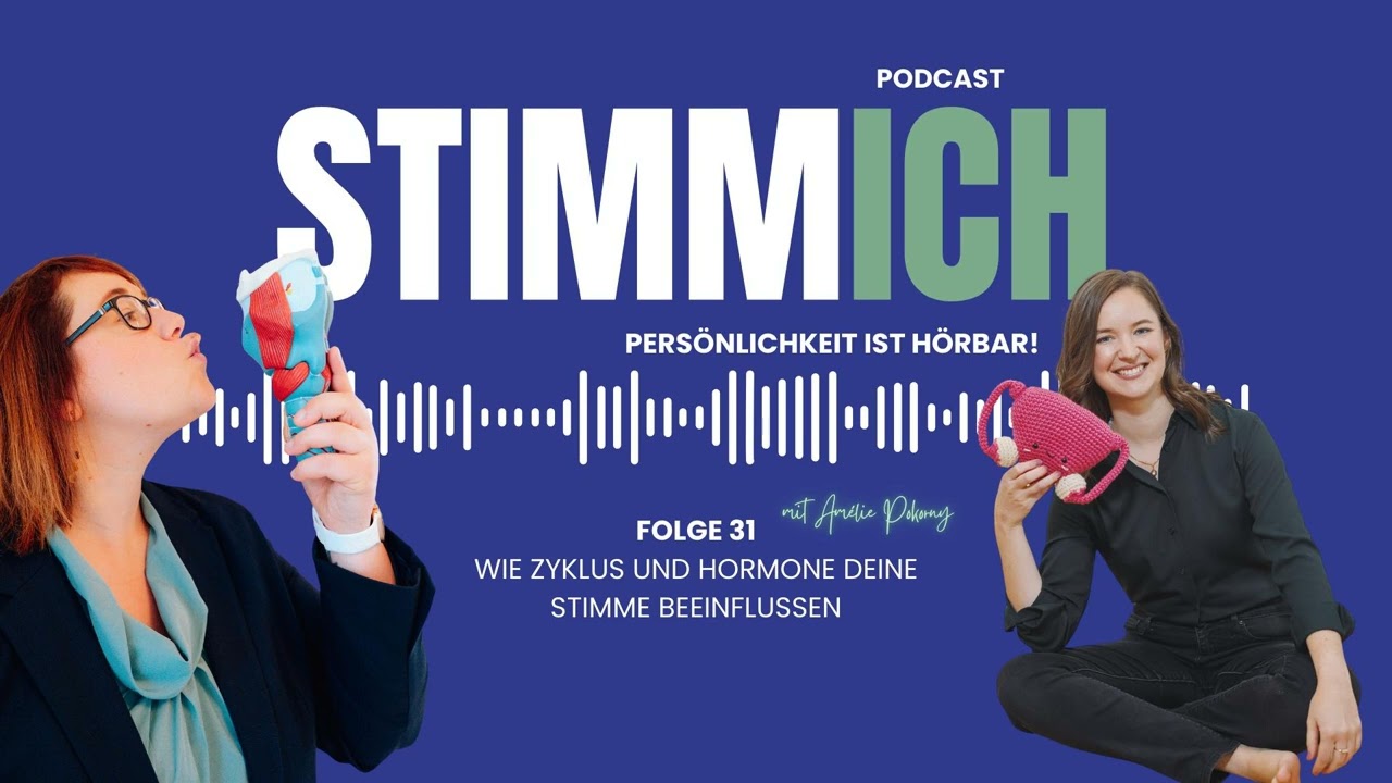 31 Wie Zyklus und Hormone deine Stimme beeinflussen
