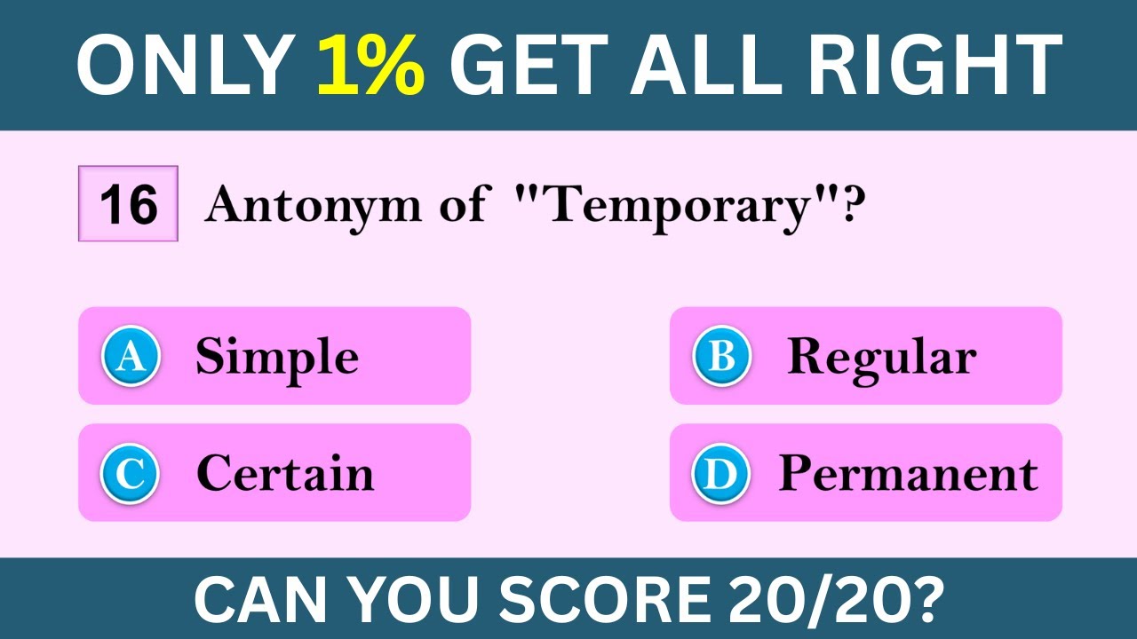 Test Your English: The Ultimate Antonym Quiz | Advanced Vocabulary Challenge