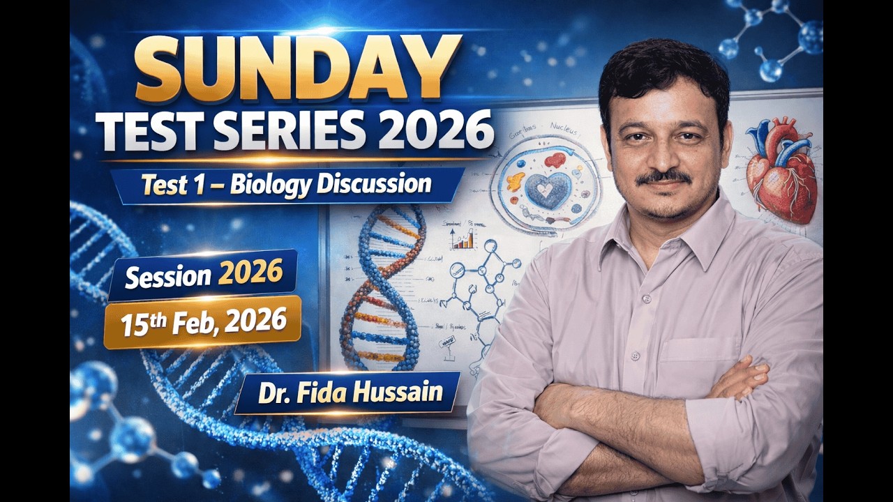 Biology Test Discussion By Sir Fida | MDCAT Test Series-1 | Test-1 | Session 2026 | Date: 15-02-26