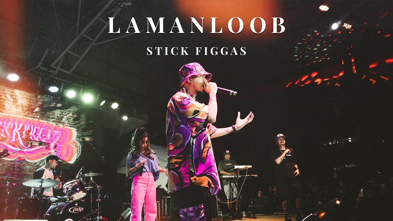 Stick Figgas - Lamanloob (Live)