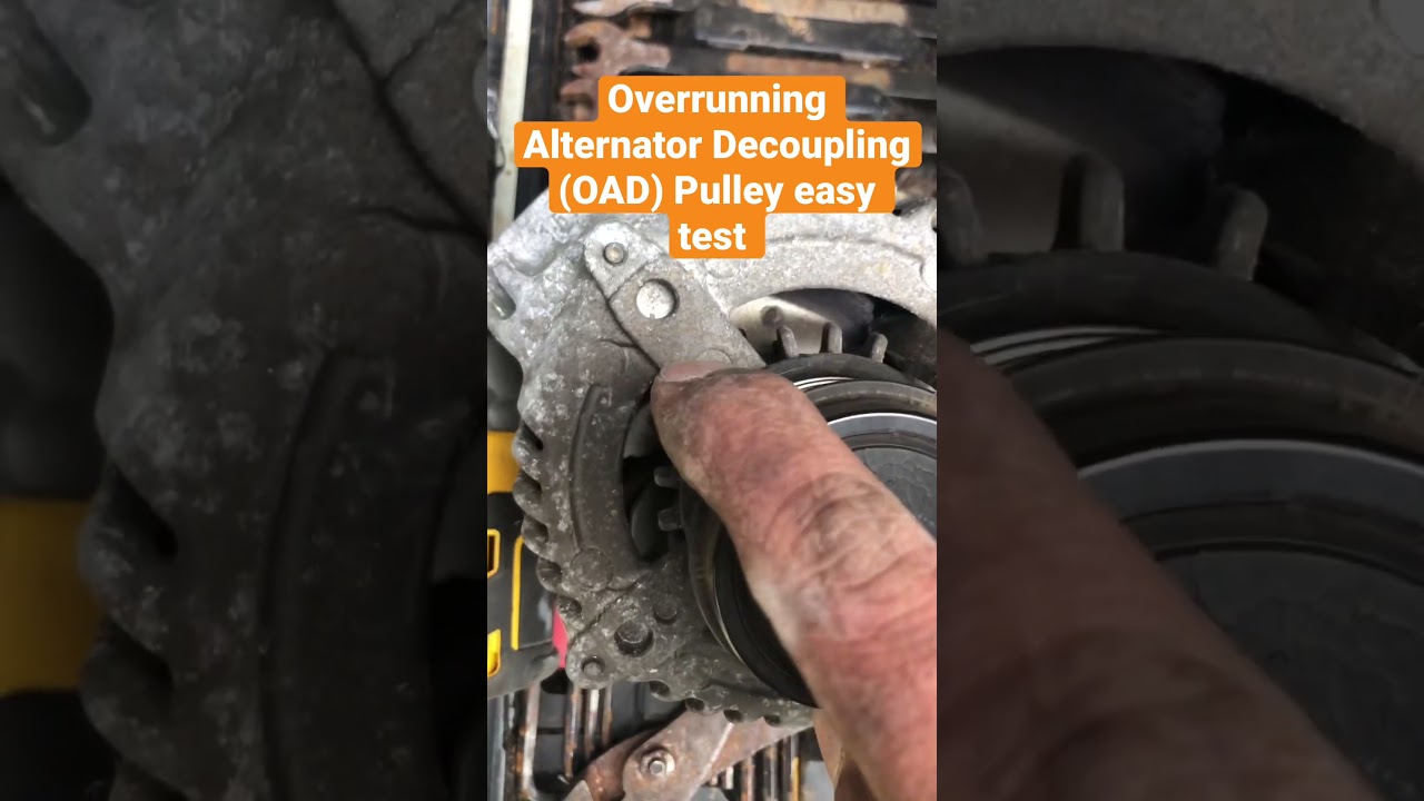 Fast easy way to test Overrunning Alternator Decoupling (OAD) Pulley
