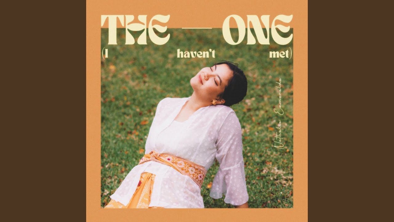 The One (I Haven't Met)