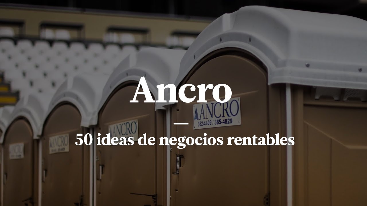 ANCRO: EMPRESA DE ALQUILER DE BAÑOS PORTÁTILES EN LIMA | 50 IDEAS DE NEGOCIOS RENTABLES EN PERÚ