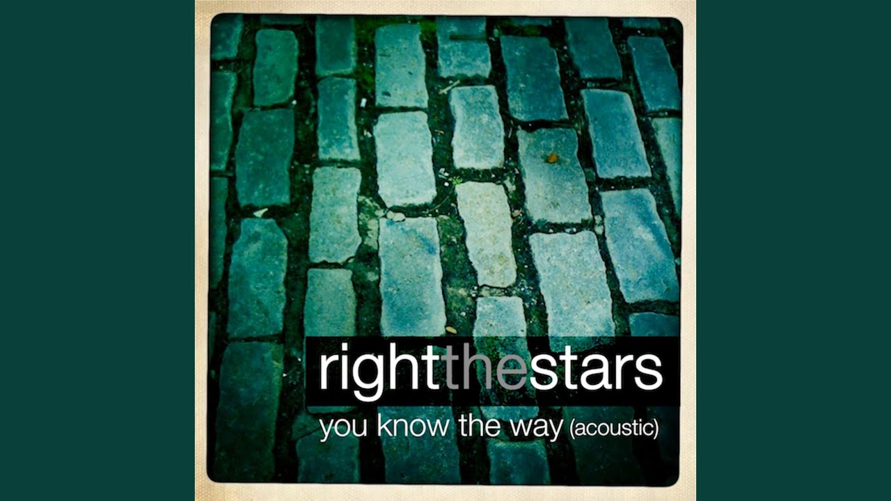 You Know the Way (Acoustic)