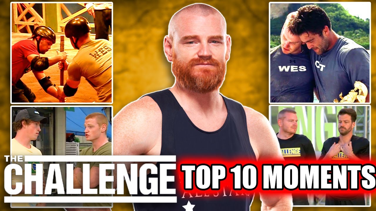 Wes' Top 10 The Challenge Moments | The Challenge Top 10