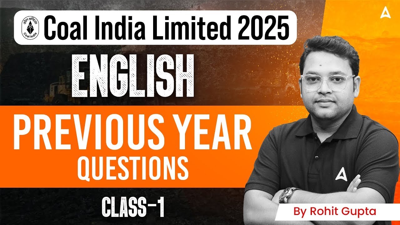 Coal India Limited 2025 | English Previous Year Questions Class-1 | By  Rohit Gupta