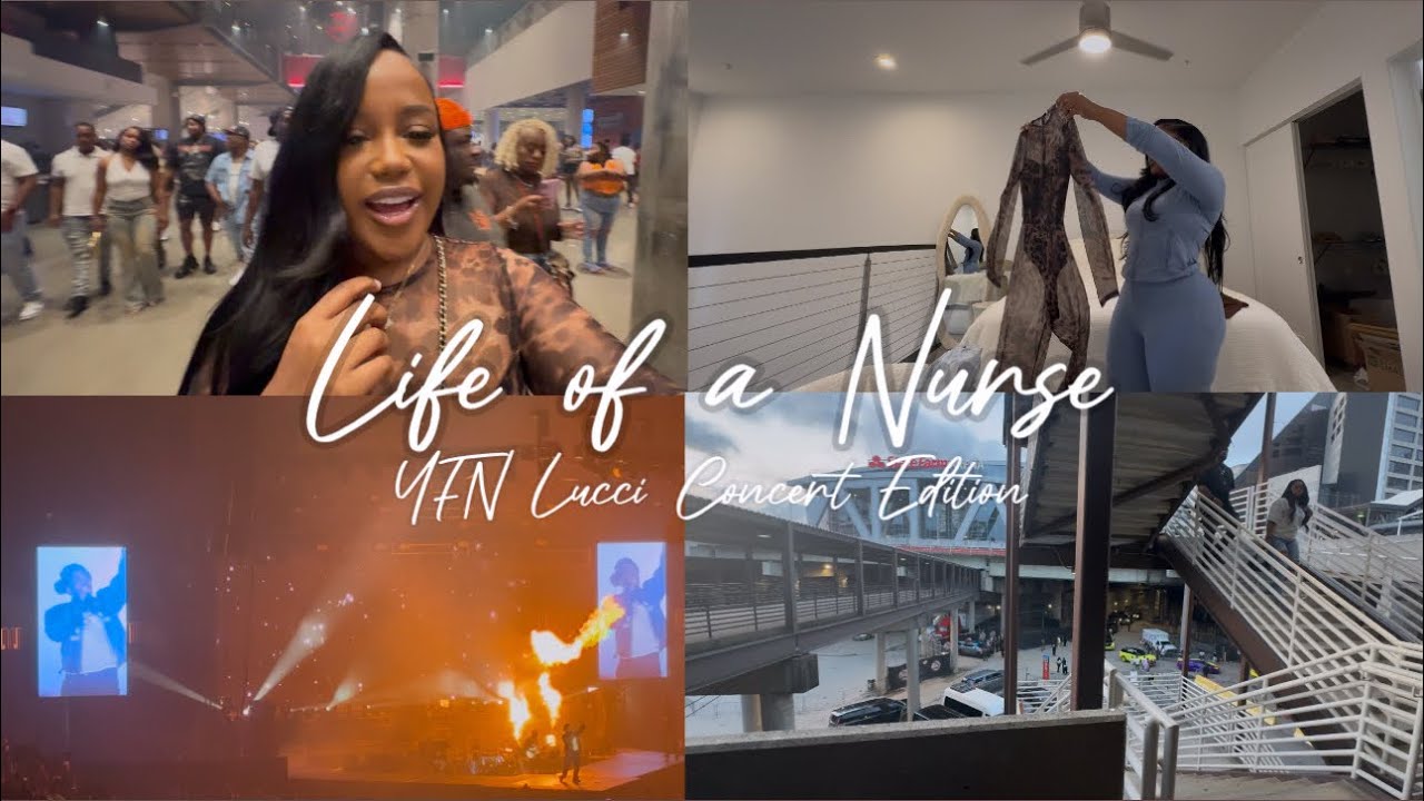 Life of a Nurse | YFN Lucci Concert ATL + Dating? 