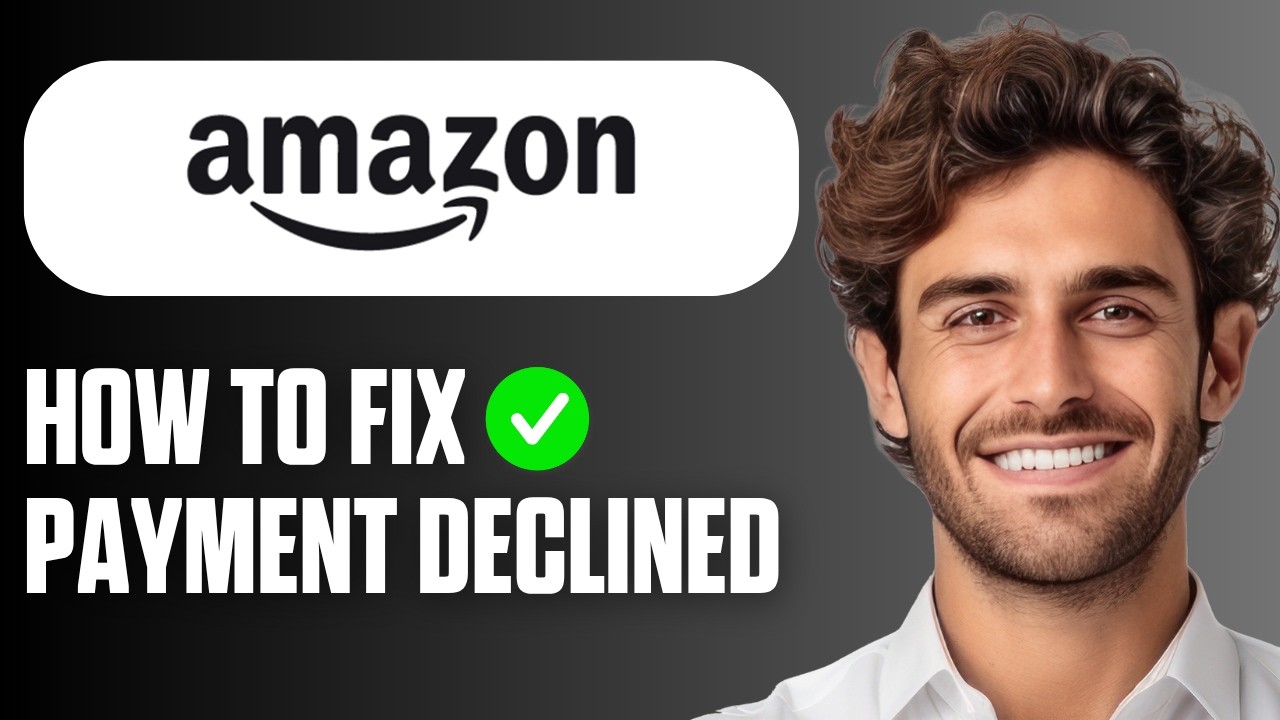 Что делать, если Amazon отклоняет оплату