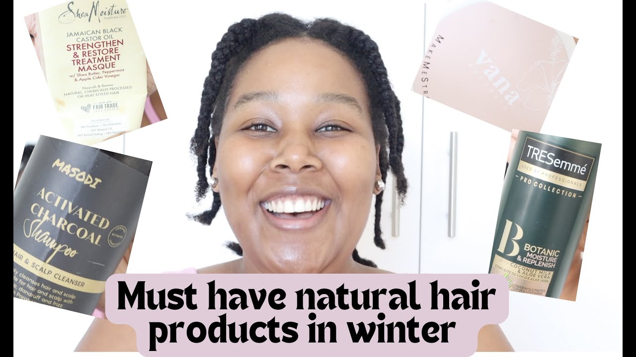 MUST HAVE NATURAL HAIR PRODUCTS THIS WINTER|| 4C HAIR