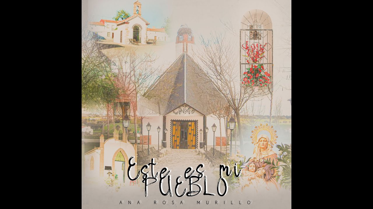 Ana Rosa Murillo - Este es mi pueblo