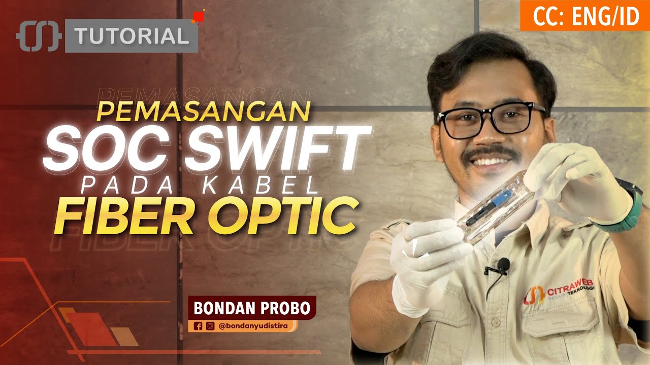 Pemasangan Splice On Connector Swift Pada kabel Fiber Optic - CITRAWEB TUTORIAL [ENG SUB]