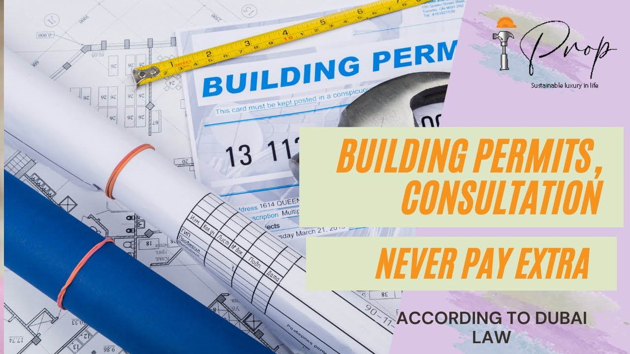 Building permits and consultation rules and regulation in Dubai
