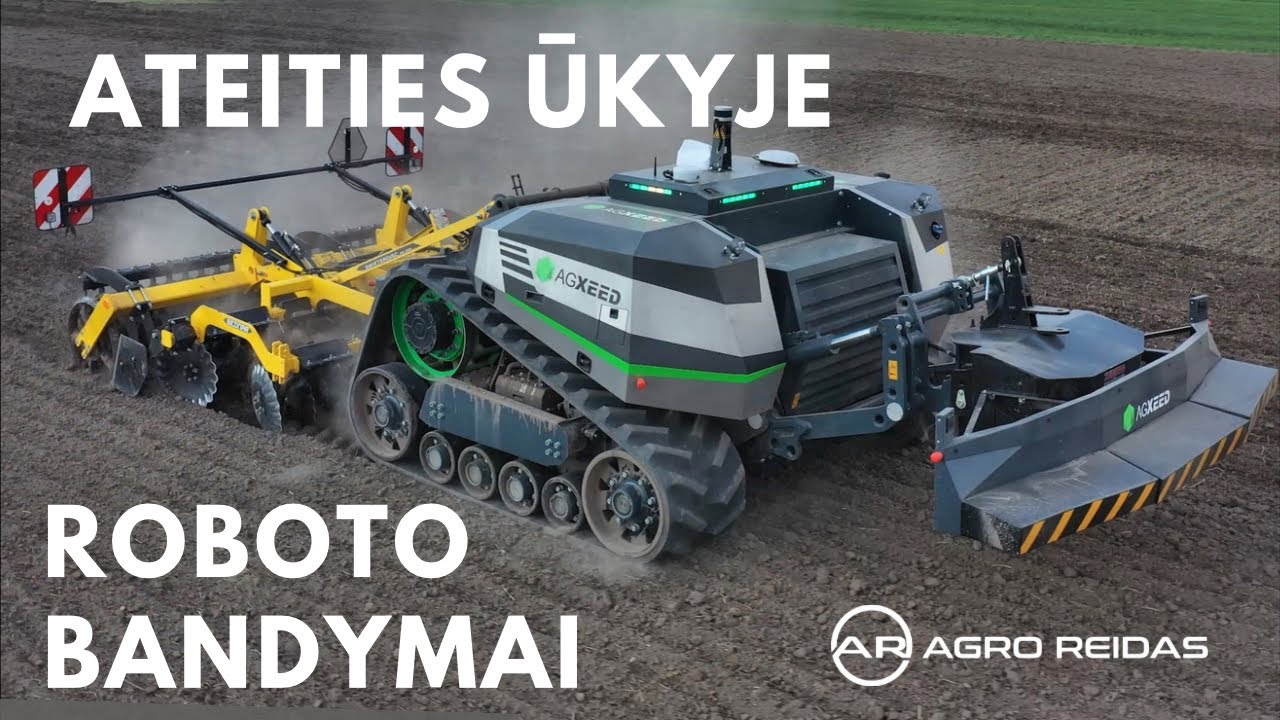 AGXEED roboto bandymai laukuose || AGRO REIDAS #85
