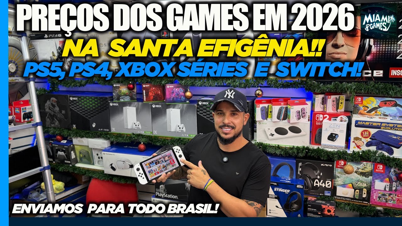PREÇOS DOS GAMES EM 2026 NA SANTA IFIGÊNIA! PS5, PS4, XBOX SÉRIES E SWITCH - MIAMI GAMES