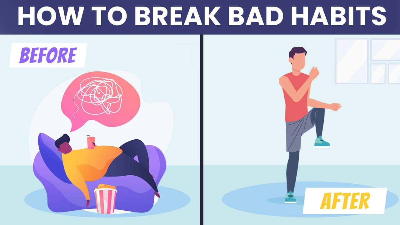 How to Break a Bad Habit - Use this Simple strategy that 