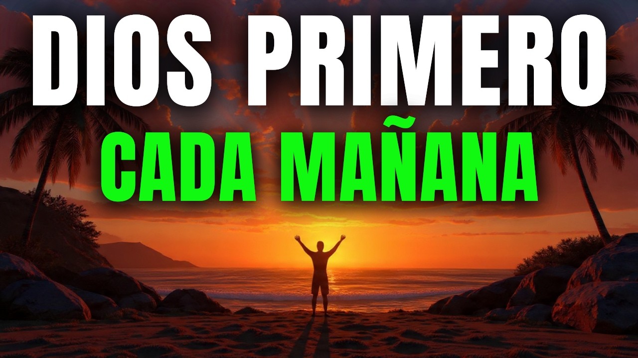 Busca La Sabiduría De Dios Antes De Tomar Decisiones Hoy | Oración de la Mañana