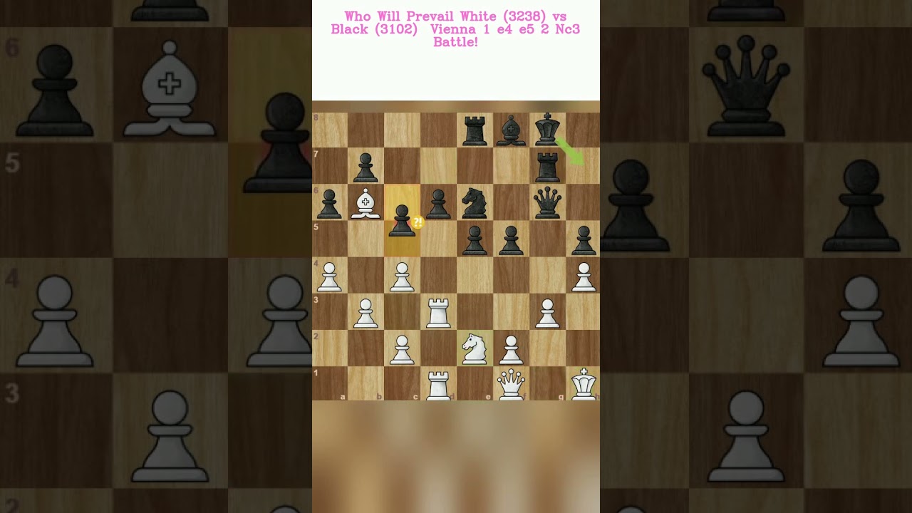 Кто победит? Белые 3238 против черных 3102 Вена 1 e4 e5 2 Nc3 Битва!