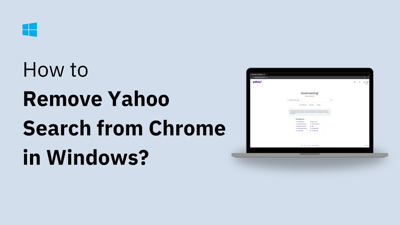 How to Remove Yahoo Search from Chrome (Windows 11)
